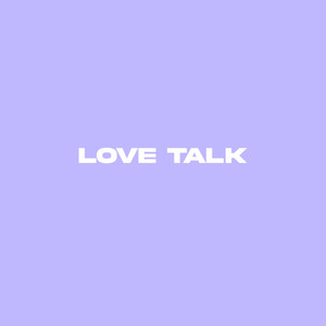 Love Talk