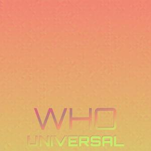 Who Universal