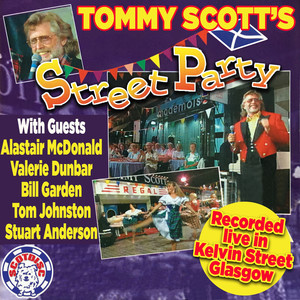 Tommy Scott's Street Party (Recorded Live)