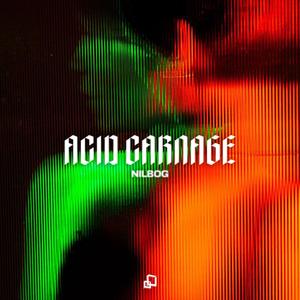 Acid Carnage