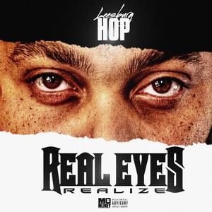 Real Eyes Realize (Explicit)