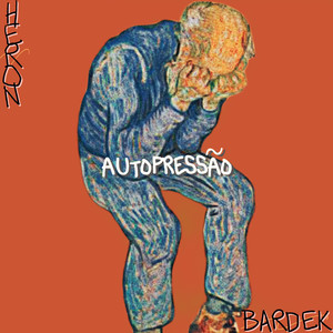 Auto Pressão (Fita Perdida de 2022) [Explicit]