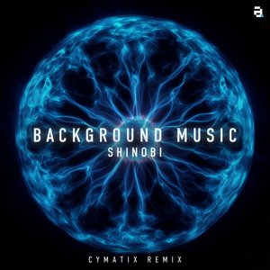 Background Music (Cymatix Remix)