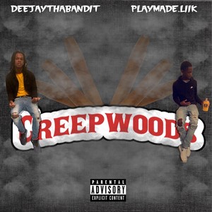 Creepwoods (Explicit)