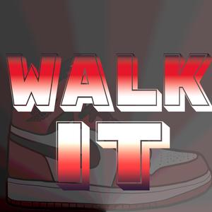 Walk iT (feat. ImJustC3)