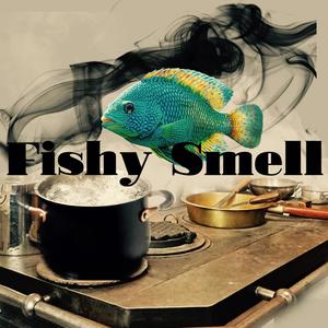 Fishy Smell