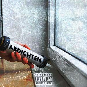 ABDICHTEN (Explicit)