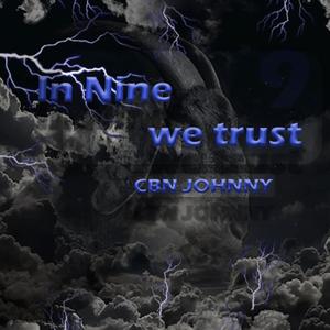 In Nine We Trust (Explicit)