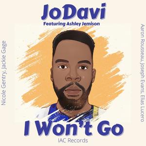 I Won't Go (feat. Ashley Jemison)