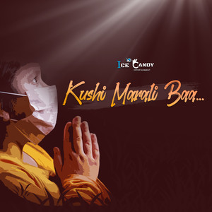 Kushi Marali Baa