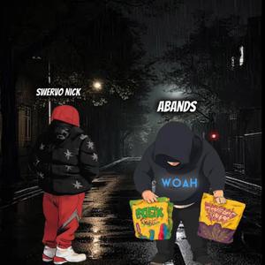 Woah (feat. Abands) (Explicit)