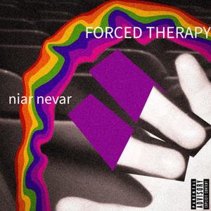 FORCED THERAPY (Explicit)