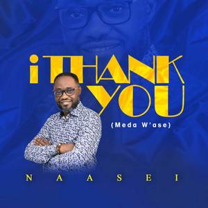 I Thank You (Meda Wase)