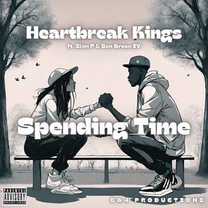 Spending Time (Explicit)