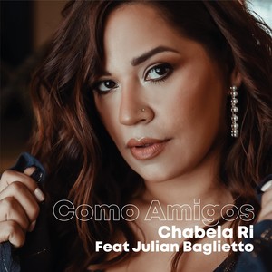 Como Amigos(feat. Julian Baglietto)