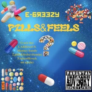 Pills&feels (Explicit)