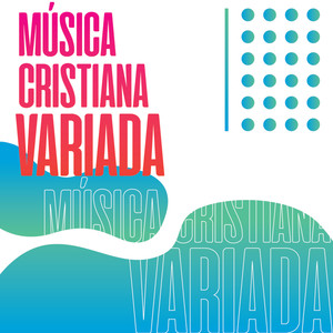 Música Cristiana Variada