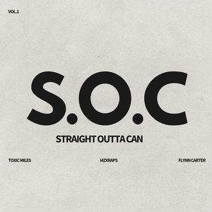 Straight Outta Can (Explicit)