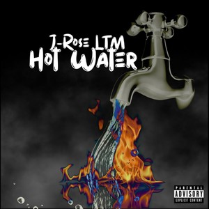 Hot Water (Explicit)