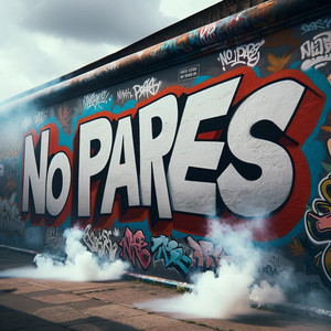 No Pares (Explicit)