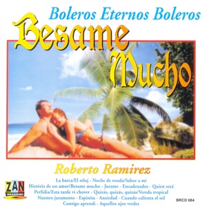 Boleros Eternos Boleros: Besame Mucho