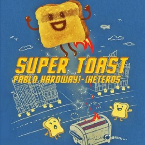 Super Toast