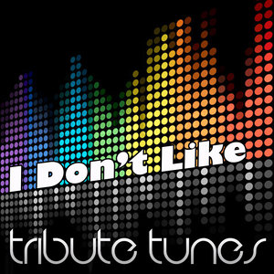 I Don't Like (Tribute to Chief Keef Feat. Lil Reese)