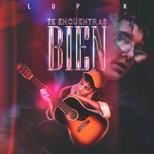 Te Encuentras Bien