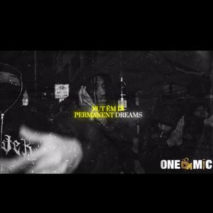 Permanent Dreams (feat. Fendi Loc, Adot Loc & Jswesley) (Explicit)