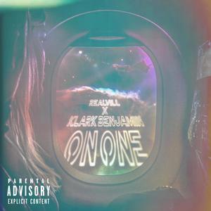 On One(feat. Klark Benjamin) (Explicit)