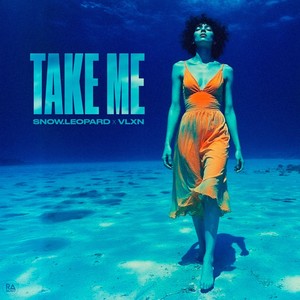 Take Me