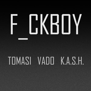 ****boy (feat. Vado & K.a.S.H.)