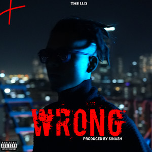 Wrong (Explicit)