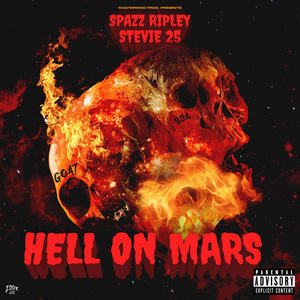 Hell On Mars (Explicit)