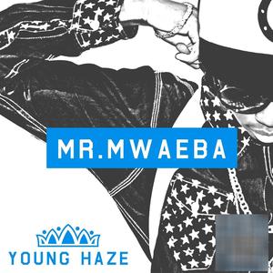 MR. MWAEBA (Explicit)