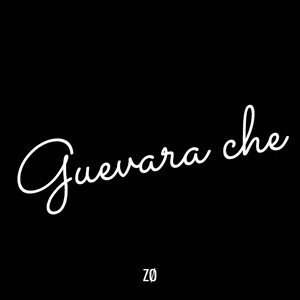 Guevara che (Explicit)