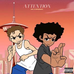 Attention(feat. OF Kenny) (Explicit)