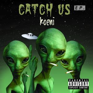 Catch Us If You Can(feat. eManuel) (Explicit)