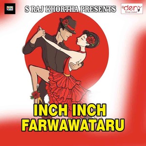 Inch Inch Farwawataru