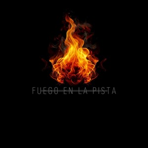 Fuego En La Pista