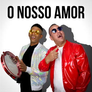 O Nosso Amor