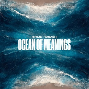 Ocean Of Meanings (Extended Mix)