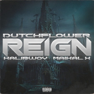 Reign (Explicit)