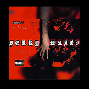 NEVER RAN (Explicit)