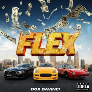 Flex (All I Know) [Explicit]