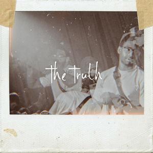 The Truth (Explicit)