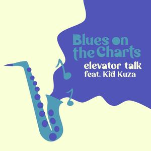 Blues on the Charts (Explicit)