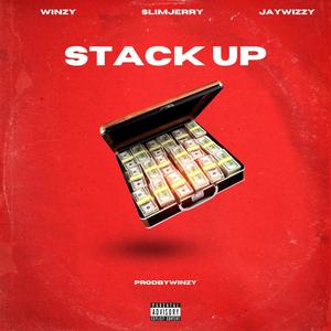 Stack UP (feat. Slimjerry & Jaywizzy)