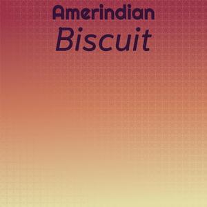 Amerindian Biscuit