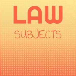 Law Subjects